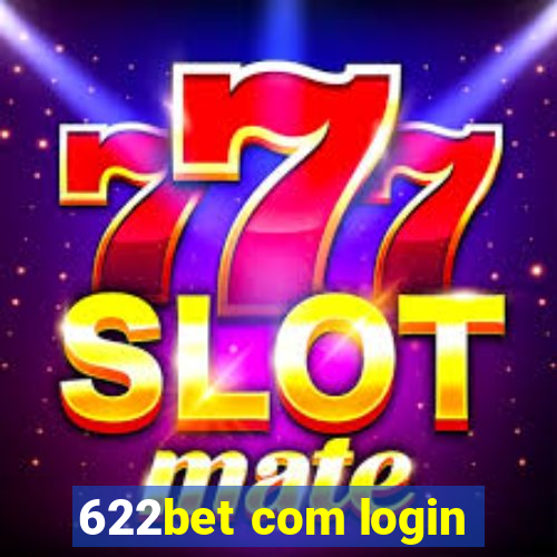 622bet com login